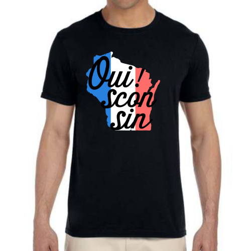 Oui!Sconsin T-Shirt